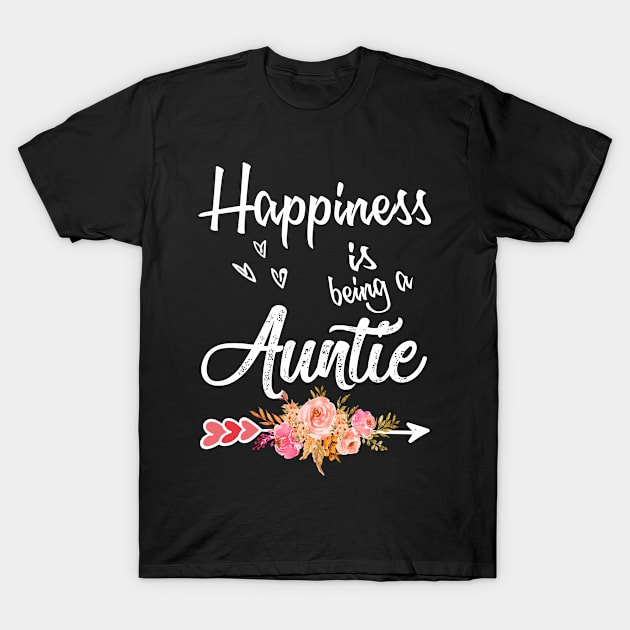 happiness is being a auntie T-Shirt by Leosit